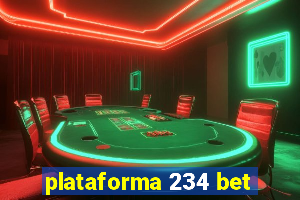 plataforma 234 bet